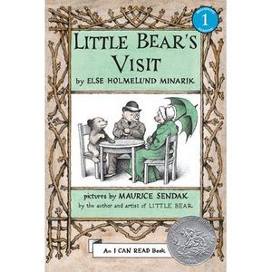 Little Bear's Visit: A Caldecott Honor Award Winner -- Else Holmelund Minarik